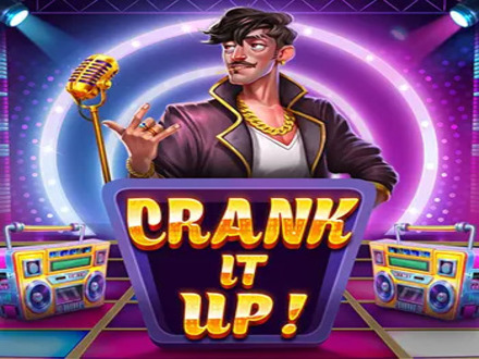Crank It Up